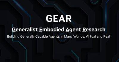 Nvidia представила отдел GEAR для создания универсальных ИИ-агентов в робототехнике и играх